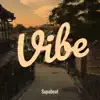 Supabeat - Vibe - Single
